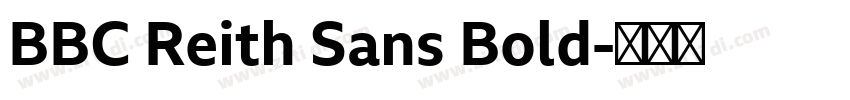 BBC Reith Sans Bold字体转换